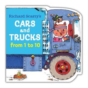 Richard Scarry's Cars and Trucks from 1 to 10 -- Richard Scarry